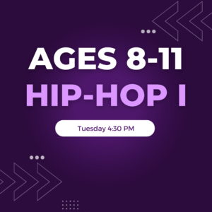 Hip-hop I Ages 8-11 Tuesday 4:30 PM