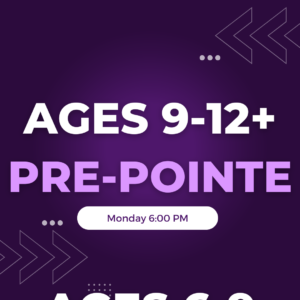 Pre-Pointe Ages 12+ Monday 6:00 PM
